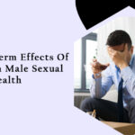 The Long-Term Effects of Alcohol on Male Sexual Health