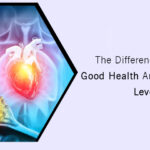 The Difference Between Good Health and Cholesterol Levels