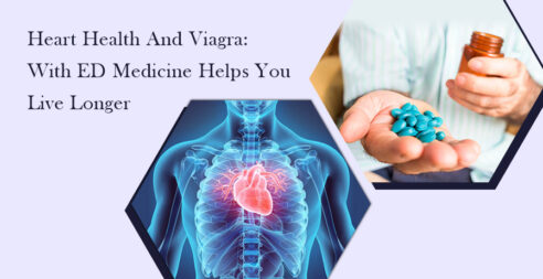 Heart Health And Viagra: With ED Medicine Helps You Live Longer