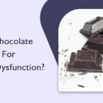 Is Dark Chocolate Beneficial for Erectile Dysfunction?