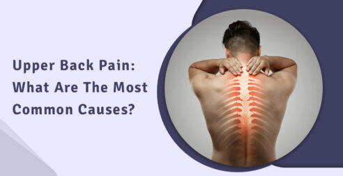 Upper Back Pain: What Are the Most Common Causes?