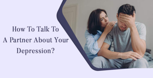 How To Talk To A Partner About Your Depression?