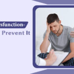 Erectile Dysfunction- 6 Habits To Prevent It