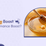 Does Honey Boost Libido Performance Boost?