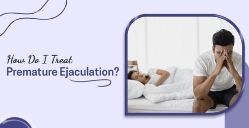 How Do I Treat Premature Ejaculation?