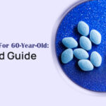 Viagra Dosage For 60-Year-Old: Tips And Guide