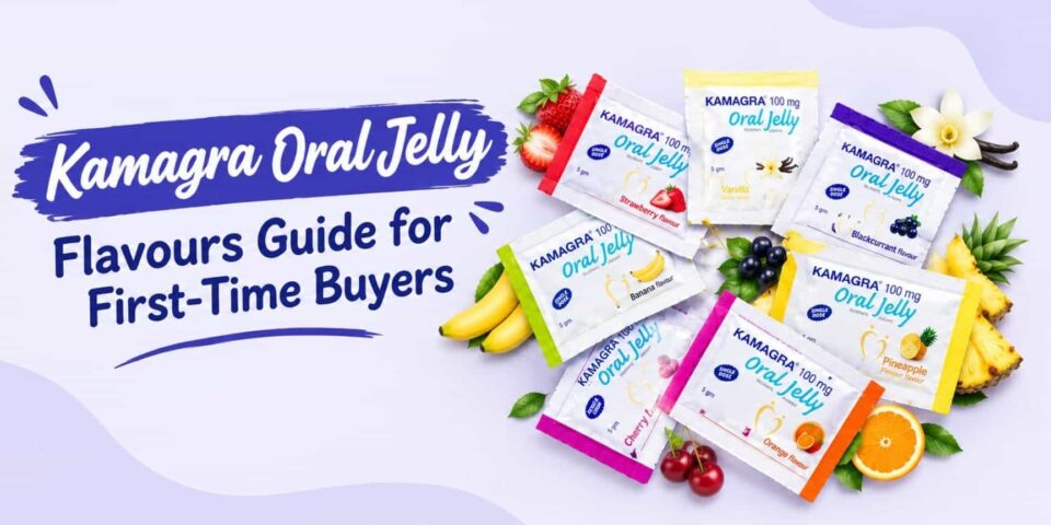 Kamagra Oral Jelly Flavours - genericmedsstore